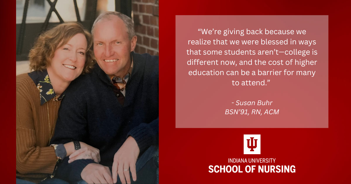 Graphic including photo of Susan and Randy Buhr, quote from Susan from the article, and the IU School of Nursing logo