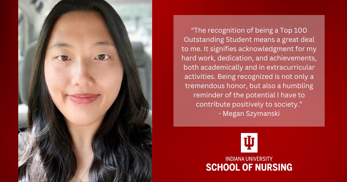 Graphic including photo of Megan Szymanski, quote from the article, and the IU School of Nursing logo